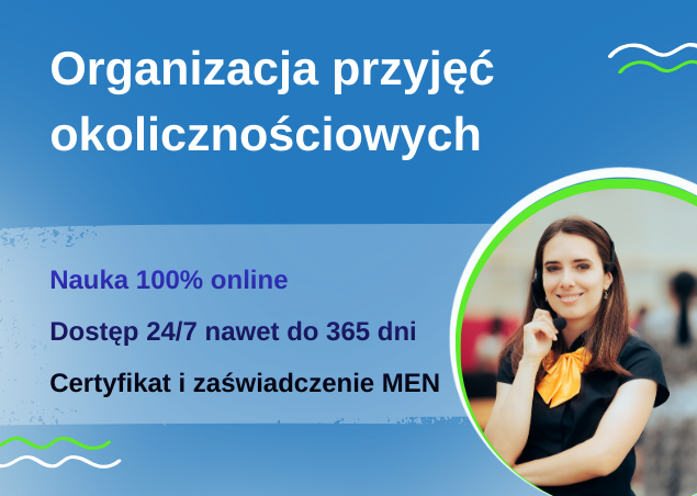 kurs Organizacja przyjęć okolicznościowych